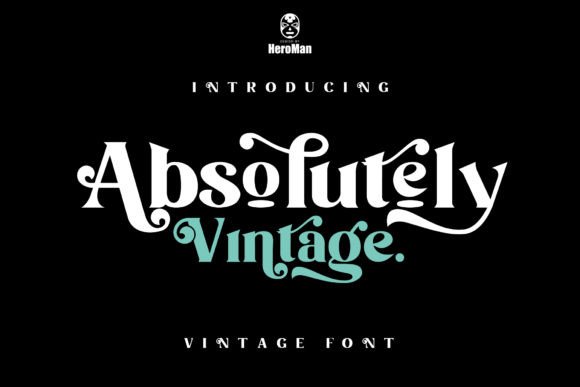 Absolutely Vintage Typeface: Elevating Digital Brand Identity