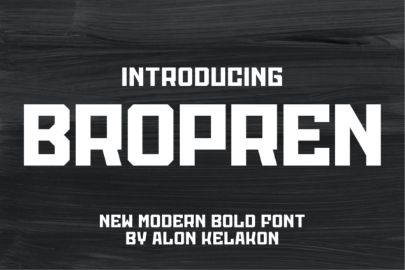 Bropren: The Strong Masculine Display Font for Bold Craft Projects