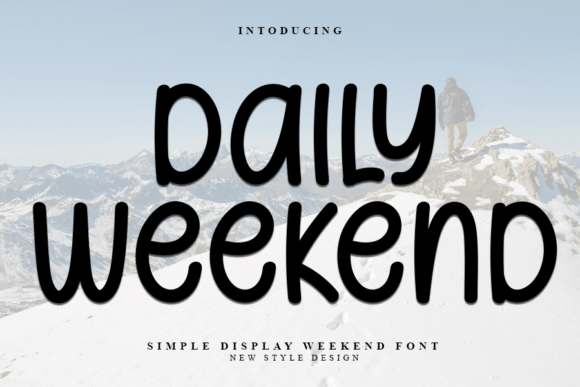 Daily Weekend Display Font for Modern Digital Campaigns