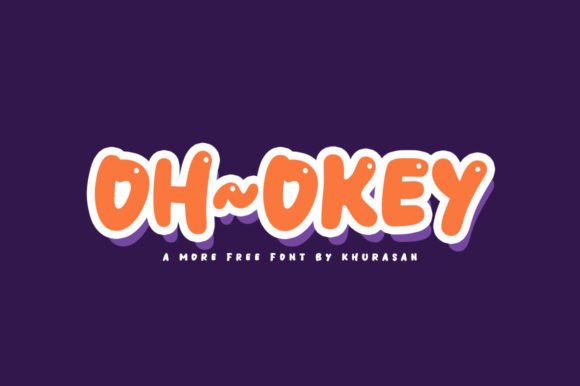 Oh Okey Typeface: A Modern Display Font for Creative Branding