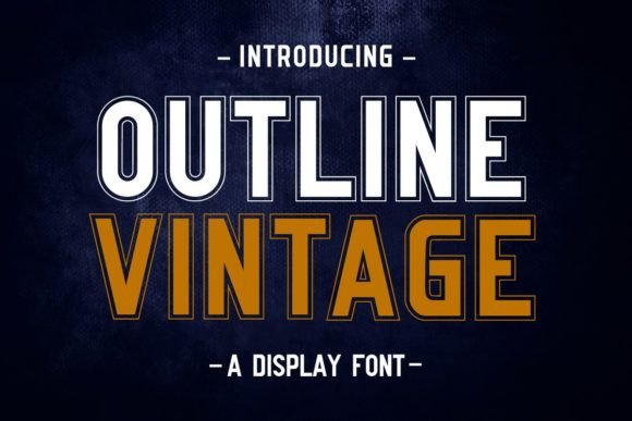 Outline Vintage Free Download: The Ultimate Sporty Display Font