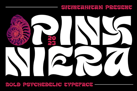 Pinx Niera: The Bold Psychedelic Typeface for Modern Editorial Design