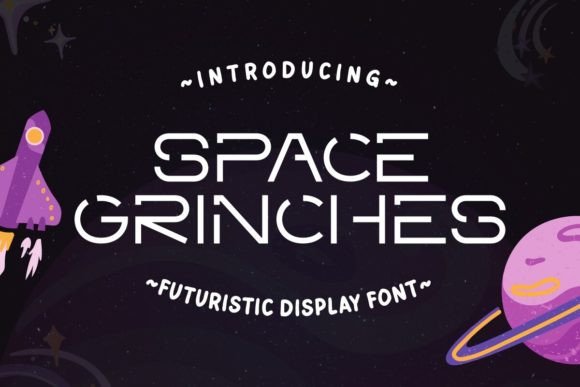 Space Grinches: The Futuristic Display Font for Sci-Fi Campaigns