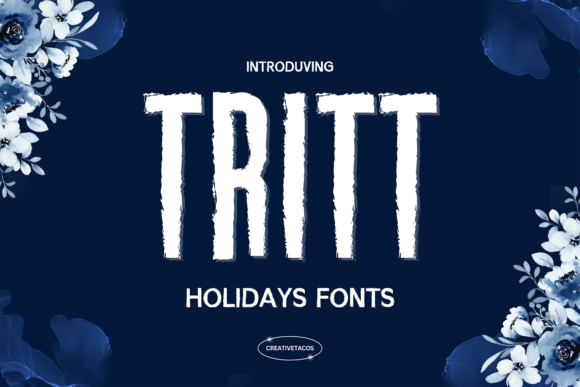Tritt Holidays: The Perfect Display Font for Festive Branding
